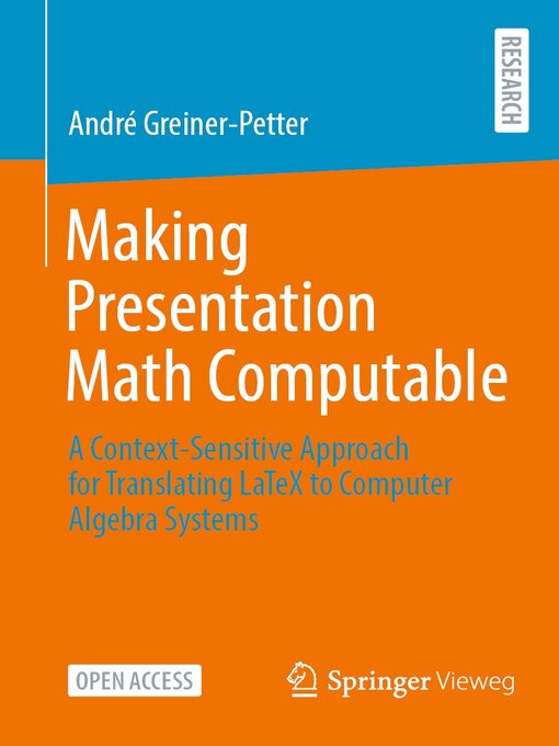 Title details for Making Presentation Math Computable by André Greiner-Petter - Available